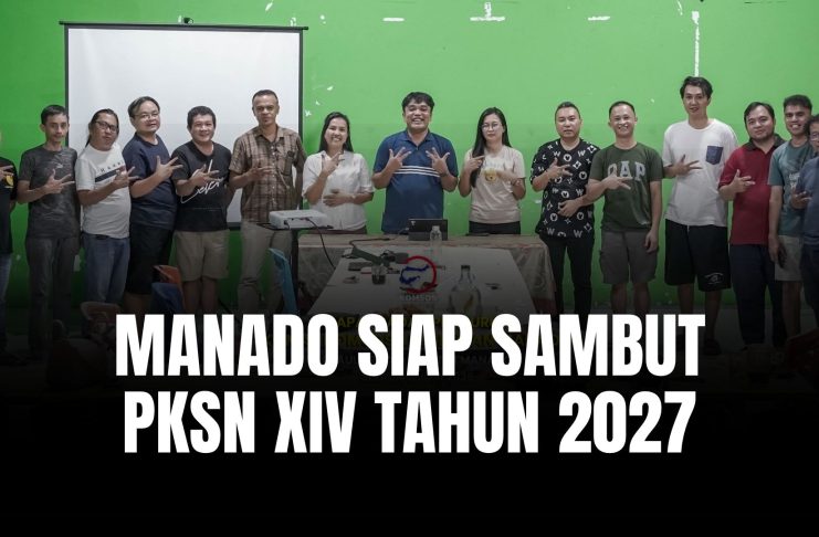 MANADO SIAP SAMBUT PKSN XIV TAHUN 2027